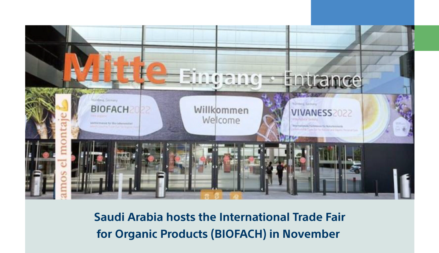 Saudi Arabia hosts the International Trade Fair for Organic Products (BIOFACH) in November